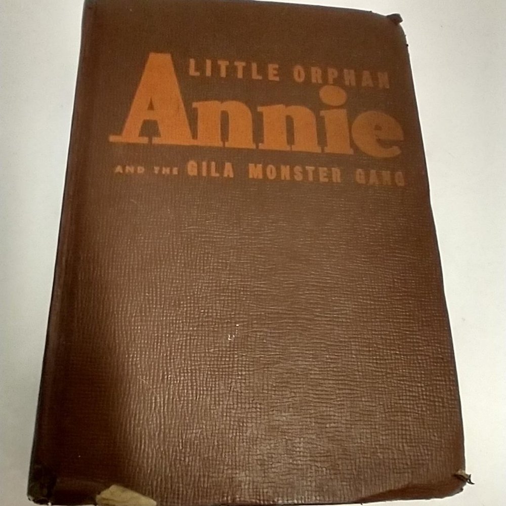 Little Orphan Annie & the Gila Monster Gang 1944